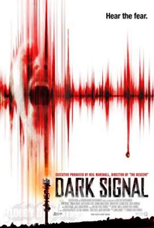 Dark signal 2016 dvdrip x264-spooks