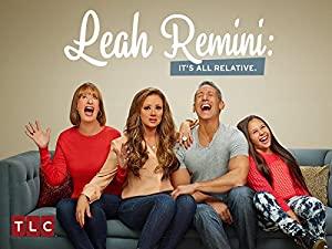 Leah Remini Its All Relative S01E04 Lady Is A Tramp Stamp WEB-DL x264-RKSTR