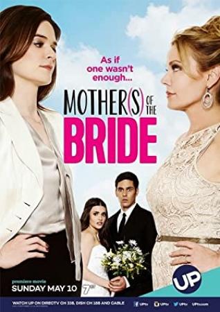 Mothers Of The Bride (2015) [720p] [WEBRip] [YTS]