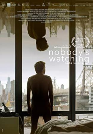 Nobodys Watching [Nadie Nos Mira] 2017 1080p WEBRip x264 AC3 HORiZON-ArtSubs