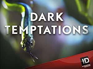 Dark Temptations S02E10 Snake Pit-The Deepest Cut HDTV XviD-AFG