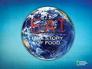 Eat The Story Of Food S01E02 Carnivores HDTV