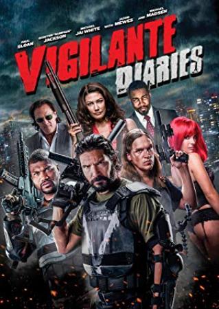 Vigilante Diaries 2016 1080p BRRip x264 AAC-ETRG