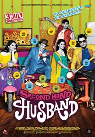 Second Hand Husband 2015 Hindi Movies PDVDRip XviD AAC New Source with Sample ~ â˜»rDXâ˜»