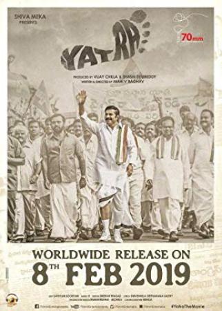 Yatra (2019) 720p Telugu DVDScr x264 MP3 1.4GB