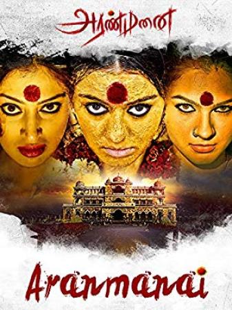 Aranmanai (2014)[DVDScr - x264 - 400MB - Tamil]