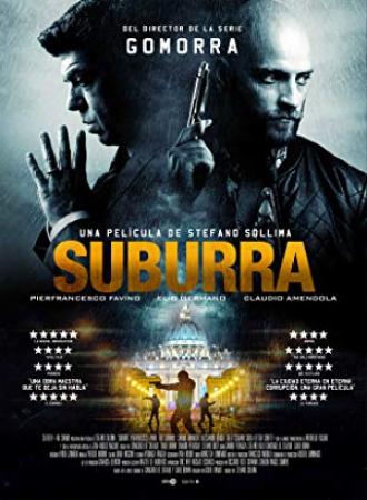 SUBURRA (2015) WEBRiP 1080p x264 DD 5.1 EN IT  NL Subs