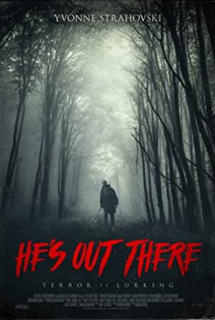 He's Out There (2018) [BluRay] [1080p] [YTS]