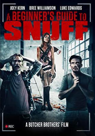A Beginner's Guide to Snuff 2016 DVDRip XViD-juggs