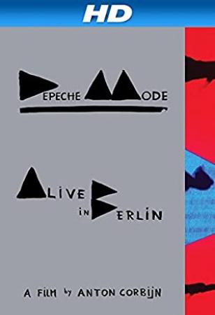 Depeche Mode - Alive in Berlin