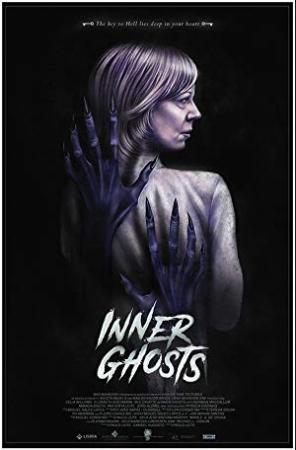 Inner Ghosts 2018 HDRip AC3 x264-CMRG[EtMovies]
