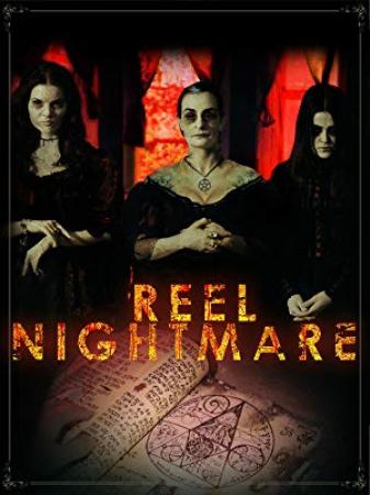 Reel Nightmare 2018 UNCENSORED Movies 720p HDRip x264 5 1 ESubs with Sample ☻rDX☻