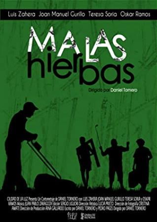 Malas Hierbas [DVDRip][Spanish]