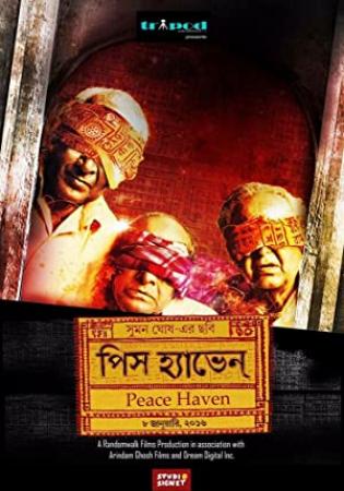 Peace Haven (2016) Bengali 720p NF WEBRip ⭐650 MB⭐ DD - 5 1 ESub x264 - Shadow (BonsaiHD)