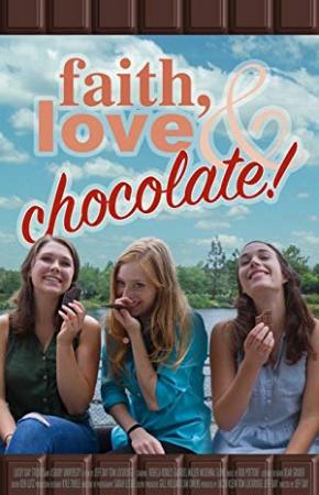 Faith Love and Chocolate 2018 AMZN 1080p WEB-DL DD+2 0 H.264-EVO[EtHD]