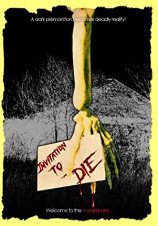 Invitation To Die (2014) [1080p] [WEBRip] [YTS]