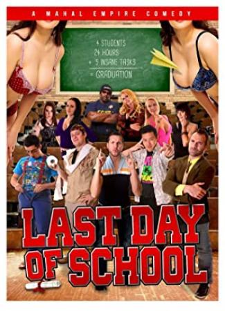 Last Day of School (2016) WEBRip - SHADOW[TGx]
