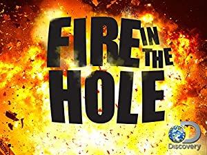 Fire in the Hole S01E01 Failure Is Never An Option HDTV XviD-AFG