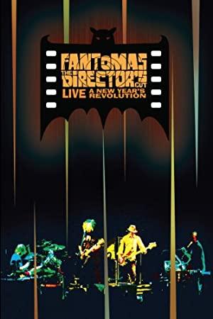 Fantomas The Directors Cut Live A New Years Revolution 2011 DVDRip XviD-BAND1D0S