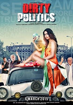 Dirty Politics (2015) - 720p - WebHd-Rip - Hindi - x264 - AC3 - Mafiaking - Team M2Tv
