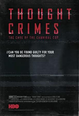 Thought Crimes The Case of the Cannibal Cop 2015 720p WEBRip 800MB x264-GalaxyRG[TGx]