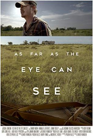 As Far As The Eye Can See (2016) [WEBRip] [1080p] [YTS]