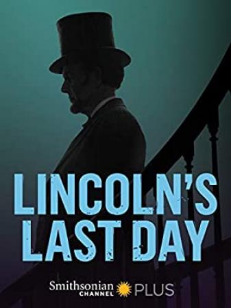 Lincolns Last Day (2015) [720p] [WEBRip] [YTS]