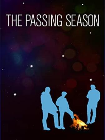 The Passing Season (2016) [1080p] [WEBRip] [YTS]