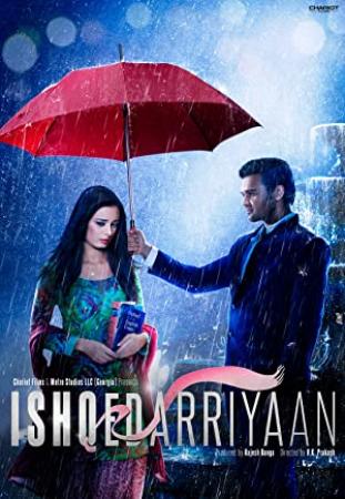 Ishqedarriyaan 2015 WebRip Hindi 720p x264 AAC 5.1 ESub - mkvCinemas [Telly]