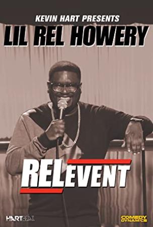 Kevin Hart Presents Lil Rel RELevent (2015) [1080p] [WEBRip] [YTS]