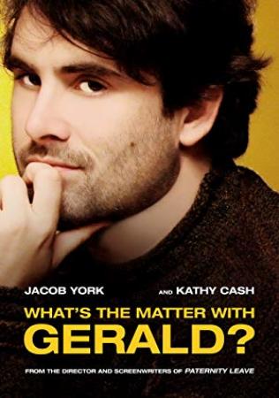 What's The Matter With Gerald  (2016) [WEBRip] [1080p] [YTS]