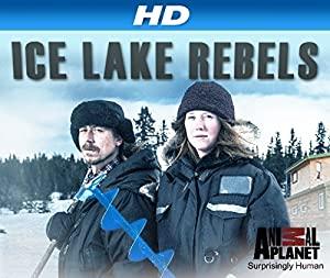 Ice Lake Rebels S01E02 Fight for Food HDTV XviD-AFG