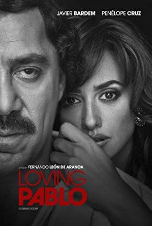 Loving Pablo 2018 Movies HDRip x264 AAC with Sample ☻rDX☻