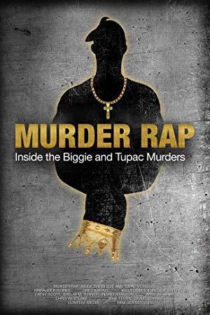 Murder Rap Inside The Biggie And Tupac Murders 2015 DVDRip 700MB MkvCage