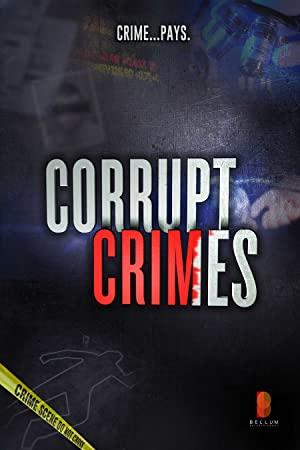 Corrupt Crimes S01E10 The Notorious Lobbyist PDTV x264-UNDERBELLY[eztv]