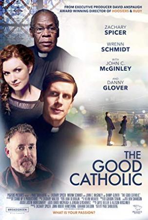 The Good Catholic 2017 Movies 720p HDRip XviD AAC New Source with Sample ☻rDX☻