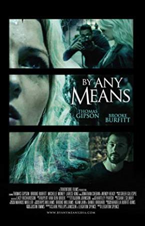 By Any Means 2017 HDRip XviD AC3-EVO[SN]