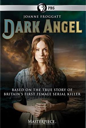 Dark Angel 2016 Mini Series 720p HDTV x264 [i_c]