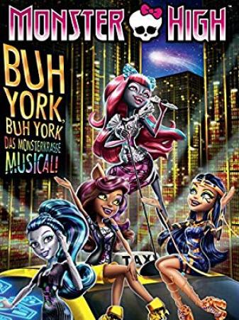 MONSTER HIGH BOO YORK, BOO YORK (2015) RENTAL -MKV- [P2H PREMIERE]