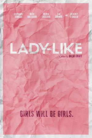 Lady-Like 2018 1080p NF WEB-DL DD 5.1 H264-CMRG[EtHD]