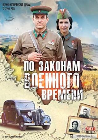 Po zakonam voennogo vremeni S03 2019 WEB-DL (1080p) ExKinoRay