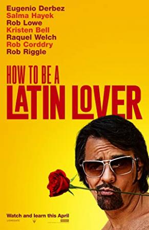 How to Be a Latin Lover 2017 HDRip XviD AC3-EVO