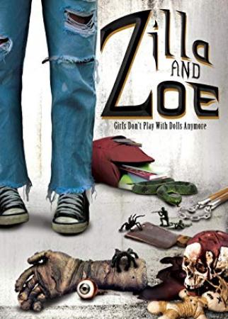 Zilla And Zoe 2019 HDRip AC3 x264-CMRG[EtMovies]