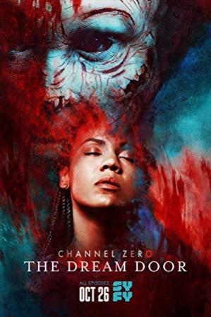 Channel Zero 2016 Season 1 Complete 720p BluRay x264 [i_c]