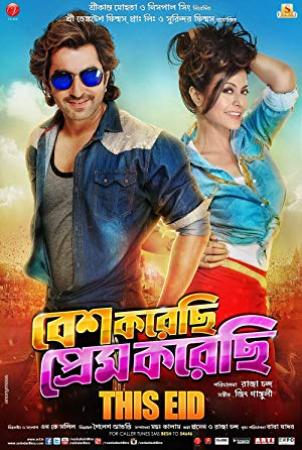 Besh Korechi Prem Korechi 2015 Kolkata Bengali Movie 720p HDRip 1GB
