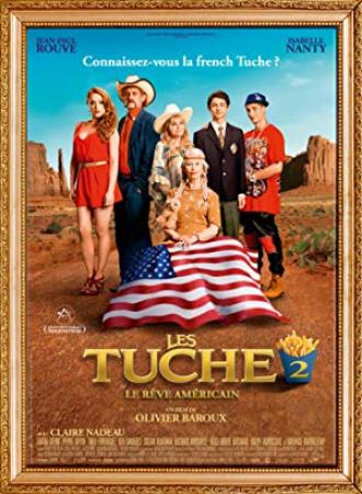 [ cpabien mx ] Les Tuche 2 2016 1080p HDLight Truefrench DTS H264~Xantar