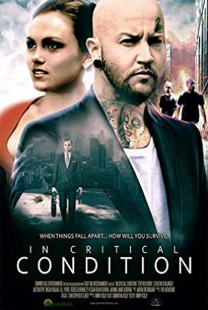 In Critical Condition (2016) [WEBRip] [720p] [YTS]