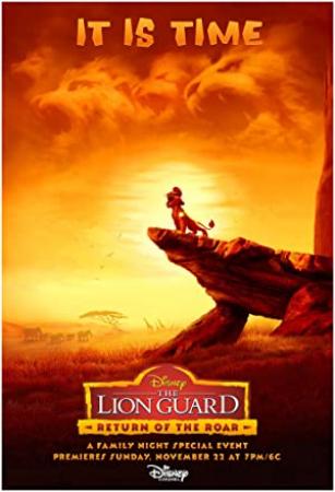 The Lion Guard Return of the Roar 2015 DVDRip X264-iNFiDEL[rarbg]