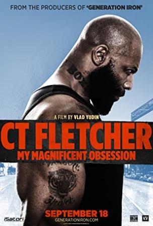 CT Fletcher My Magnificent Obsession 2015