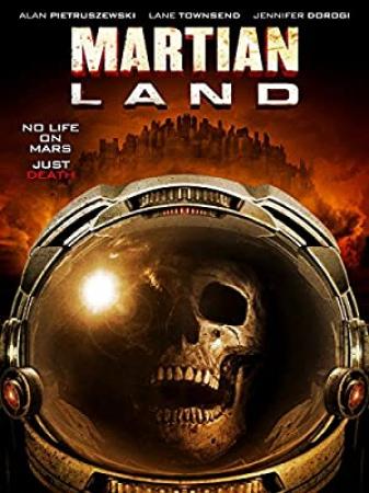 Martian Land (2015) 720p BluRay x264 Eng Subs [Dual Audio] [Hindi DD 2 0 - English 5 1]